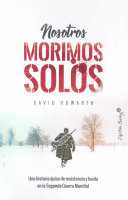 NOSOTROS MORIMOS SOLOS