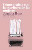 COMO ACABAR CON LA ESCRITURA DE LAS MUJERES