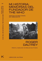 MI HISTORIA MEMORIAS DEL FUNDADOR DE THE WHO