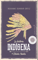 HISTORIA INDIGENA DE ESTADOS UNIDOS
