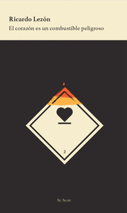 CORAZON ES UN COMBUSTIBLE PELIGROSO
