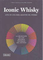 ICONIC WHISKY GUIA DE CATA PARA AMANTES DEL WHISKY