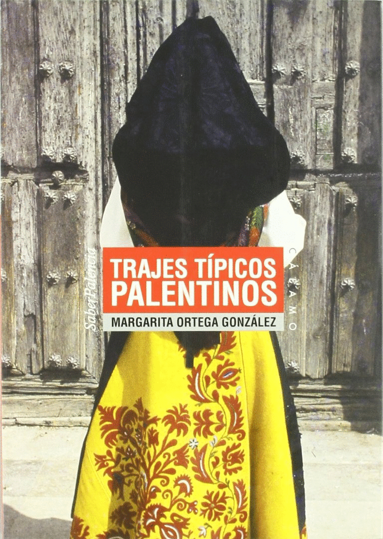 TRAJES TIPICOS PALENTINOS