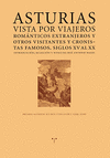 ASTURIAS (3T) VISTA VIAJEROS ROMANTICOS EXTRANJEROS(S.XV-XX)