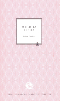 MIERDA BONITA