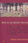 HASTA EN LAS MEJORES FAMILIAS