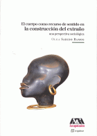 CONSTRUCCION DEL EXTRAÑO:UNA PERSPECTIVA SOCIOLOGICA