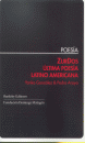 ZURDOS:ULTIMA POESIA LATINO AMERICANA
