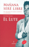 MAÑANA SERE LIBRE 2/E