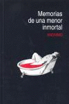 MEMORIAS DE UNA MENOR INMORTAL