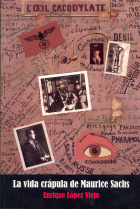 VIDA CRAPULA DE MAURICE SACHS