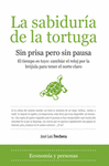 SABIDURIA DE LA TORTUGA:SIN PRISA PERO SIN PAUSA