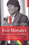EVO MORALES:EL CAMBIO COMENZO EN BOLIVIA