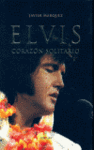 ELVIS:CORAZON SOLITARIO