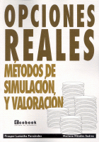 OPCIONES REALES:METODOS DE SIMULACION Y VALORACION