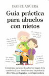 GUIA PRACTICA PARA ABUELOS CON NIETOS