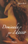 DOMINADA POR EL DESEO