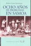 OCHO AÑOS DE PROBLEMAS EN SAMOA