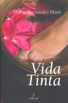 VIDA TINTA
