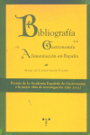 BIBLIOGRAFIA DE GASTRONOMIA Y ALIMENTACION EN ESPAÑA