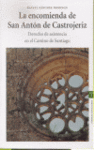 ENCOMIENDA SAN ANTON DE CASTROJERIZ:DERECHO ASIST.C.SANTIAGO