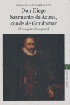 DON DIEGO SARMIENTO DE ACUÑA,CONDE DE GONDOMAR