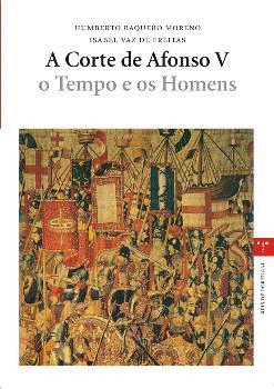 CORTE DE ALFONSO V O TEMPO E OS HOMENS