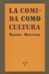 COMIDA COMO CULTURA