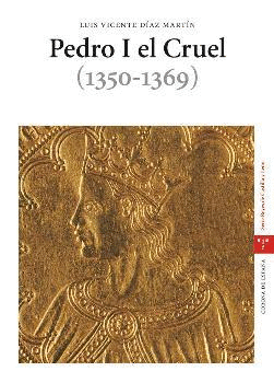 PEDRO I EL CRUEL (1350-1369)