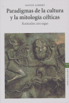 PARADIGMAS DE LA CULTURA Y MITOLOGIA CELTICAS