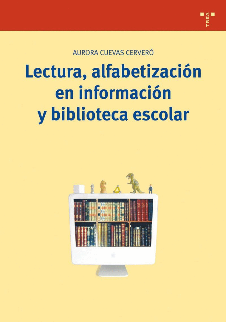 LECTURA,ALFABETIZACION EN INFORMACION Y BIBLIOTECA ESCOLAR