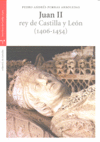 JUAN II REY DE CASTILLA Y LEON (1406-1454)
