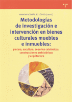 METODOLOGIAS DE INVESTIGACION E INTERVEN.EN BIENES CULTURA.
