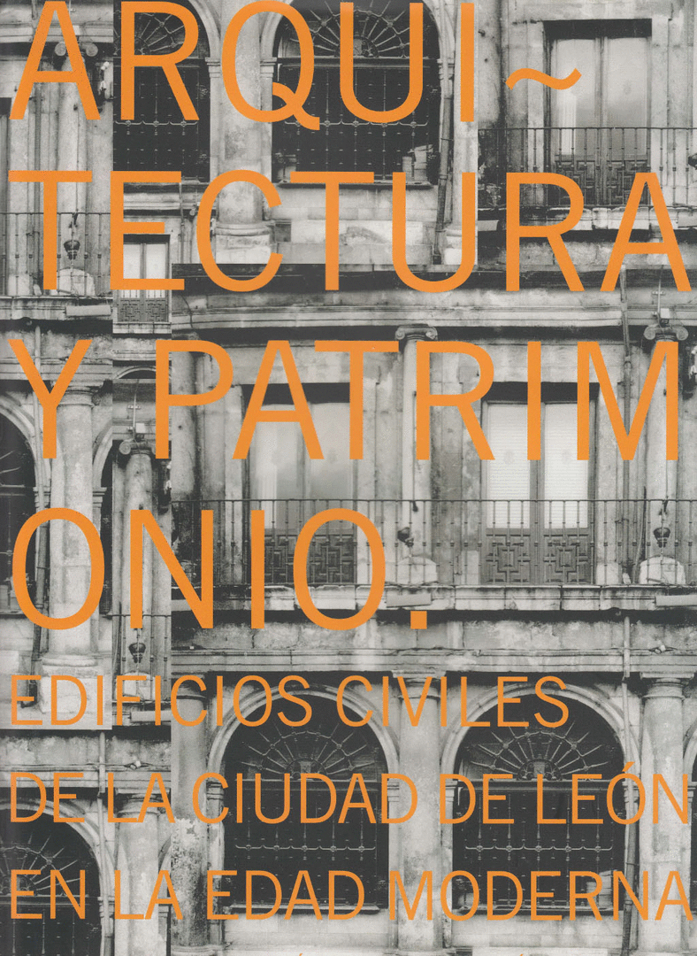 ARQUITECTURA Y PATRIMONIO. EDIF.CIVILES LEON (OFERTA)