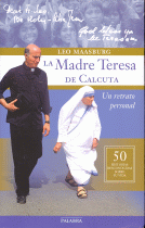 MADRE TERESA DE CALCUTA:UN RETRATO PERSONAL