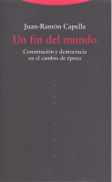 UN FIN DEL MUNDO COMUNICACION Y DEMOCRACIA EN CAMBIO EPOCA