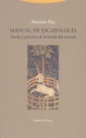 MANUAL DE ESCAPOLOGIA TEORIA Y PRACTICA HUIDA DEL MUNDO