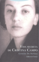 VIDA SECRETA DE CRISTINA CAMPO