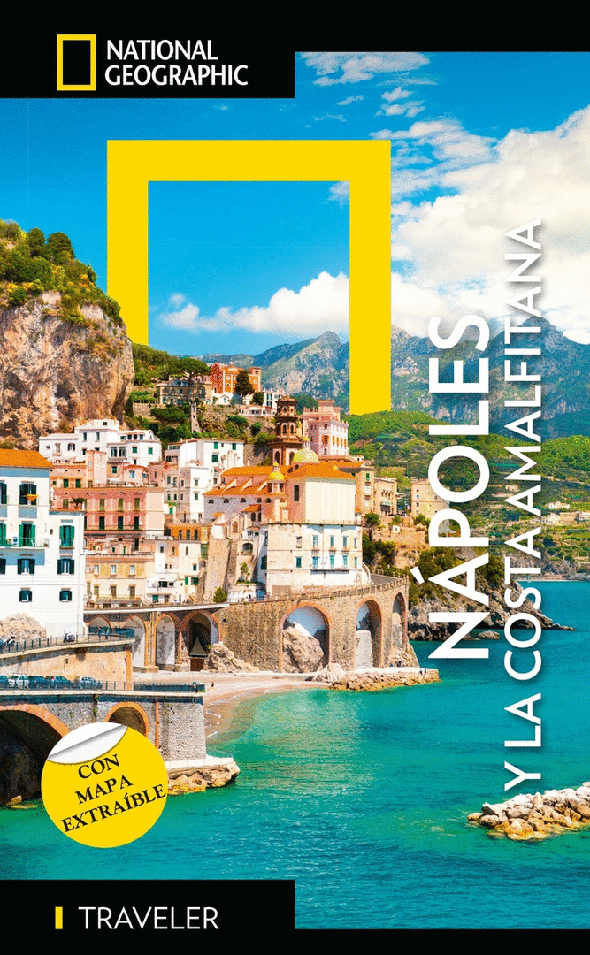 NAPOLES Y LA COSTA AMALFITANA - GUIA NATIONAL GEOGRAPHIC TR