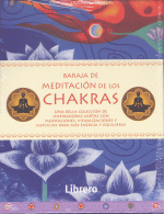 BARAJA DE MEDITACION DE LOS CHAKRAS