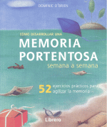 COMO DESARROLLAR UNA MEMORIA PORTENTOSA SEMANA A SEMANA