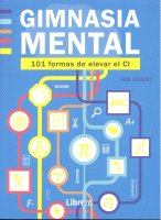 GIMNASIA MENTAL 101 FORMAS DE ELEVAR EL CI