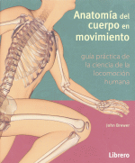 ANATOMIA DEL CUERPO EN MOVIMIENTO