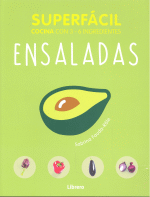 SUPERFACIL ENSALADAS COCINA CON 3-6 INGREDIENTES