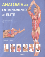 ANATOMIA DEL ENTRENAMIENTO DE ELITE