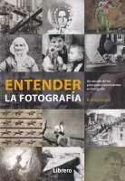 ENTENDER LA FOTOGRAFIA