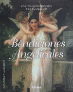 BENDICIONES ANGELICALES