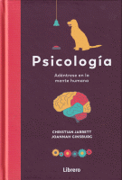 PSICOLOGIA ADENTRESE EN LA MENTE HUMANA
