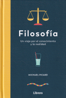FILOSOFIA UN VIAJE POR EL CONOCIMIENTO Y LA REALIDAD