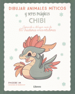 DIBUJAR ANIMALES MITICOS Y SERES MAGICOS CHIBI